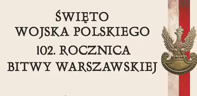 Święto Wojska Polskiego i 102. rocznica Bitwy Warszawskiej