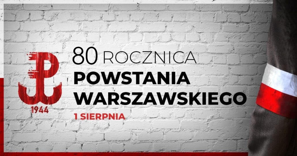 80. rocznica wybuchu Powstania Warszawskiego