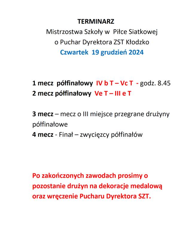 Terminarz zawodów Mistrzostw Szkoły o Puchar Dyrektora ZST