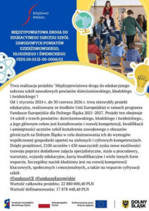 Międzypowiatowa droga do edukacyjnego sukcesu szkół zawodowych powiatów dzierżoniowskiego, kłodzkiego i świdnickiego